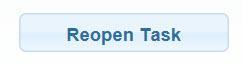 Reopen task button